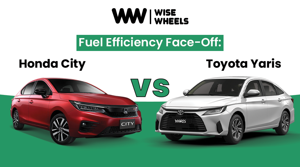 Fuel Efficiency Face-Off: Honda City vs. Toyota Yaris