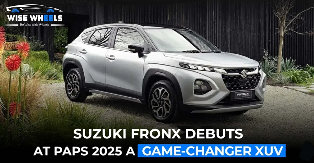 Suzuki Fronx: A Game-Changer XUV Unveiled at PAPS 2025