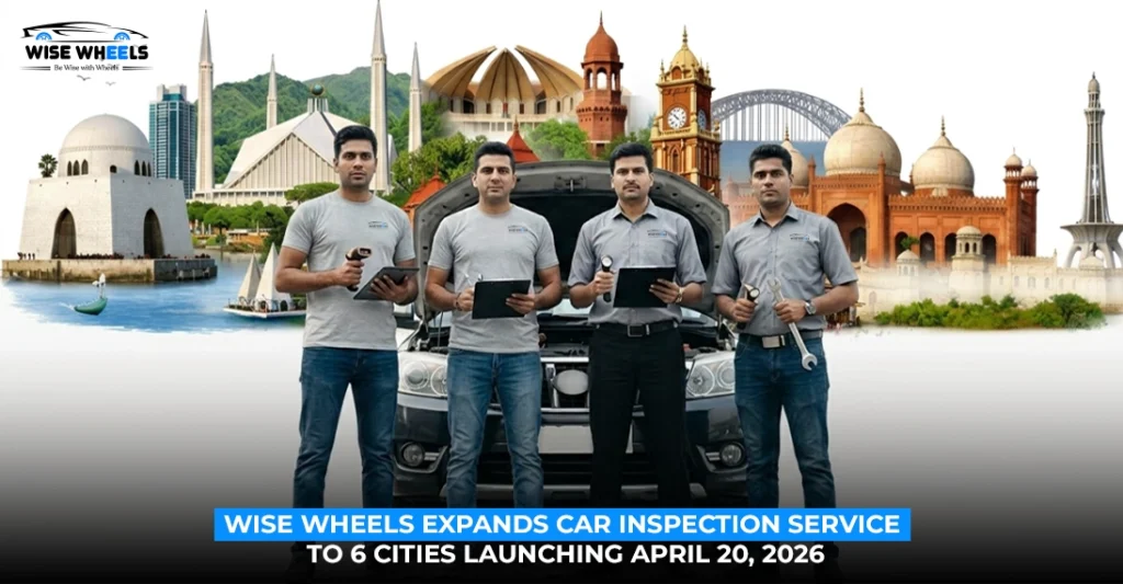 Wise Wheels Expands Car Inspection Service to 6 Cities: Launching April 20, 2026!