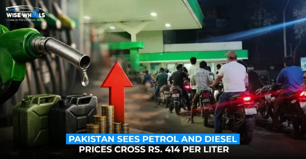Pakistan Sees Petrol and Diesel Prices Cross Rs. 414 Per Liter