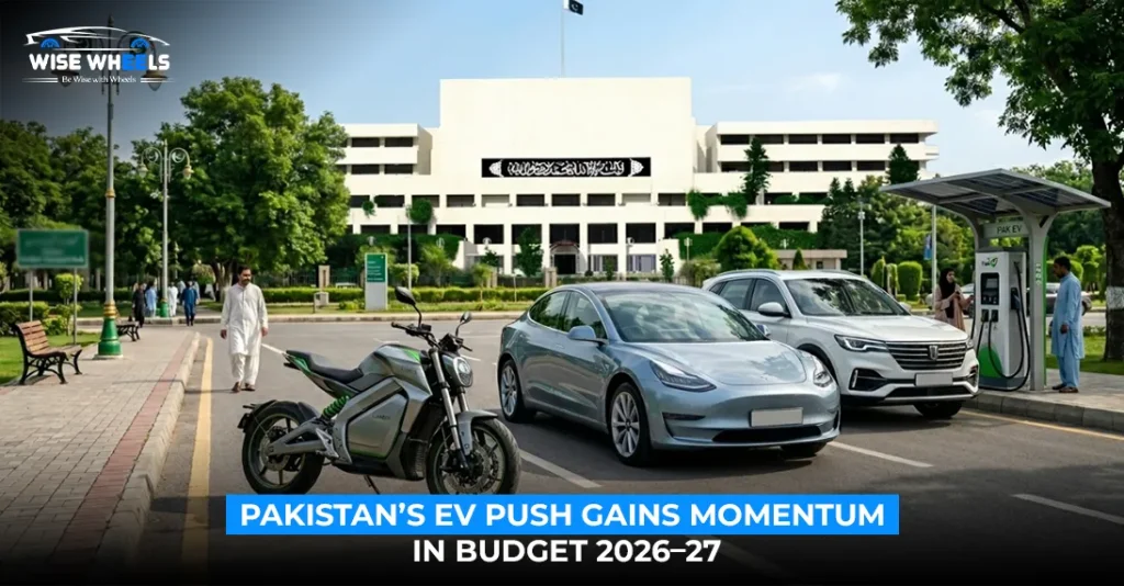 Pakistan’s EV Push Gains Momentum in Budget 2026–27