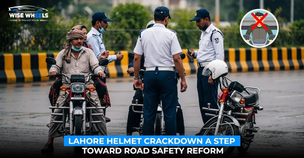 Lahore’s New Helmet Crackdown: A Necessary Step to Tackle the City’s Motorcycle Safety Crisis