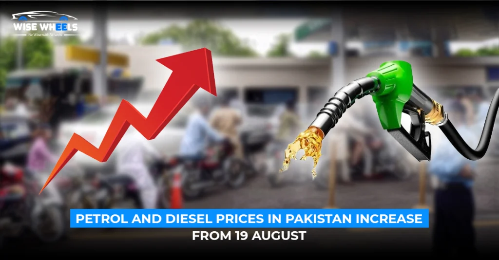 Petrol and Diesel Prices in Pakistan Increase From 19 August 2026