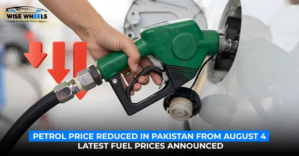 Petrol Price Reduced in Pakistan from August 4, 2026 – Latest Fuel Prices Announced